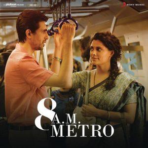 8 A.M. Metro 2023 MP3 Songs