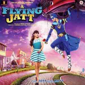 A Flying Jatt 2016 MP3 Songs