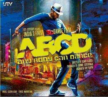 ABCD - Any Body Can Dance 2013 MP3 Songs