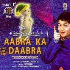 Aabra Ka Daabra 2004 MP3 Songs
