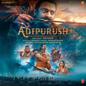 Adipurush 2023 MP3 Songs