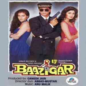 Baazigar 1993 MP3 Songs