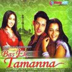 Bas Ek Tamanna 2011 MP3 Songs