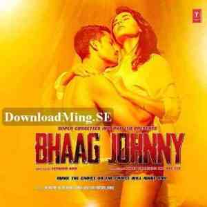 Bhaag Johnny 2015 MP3 Songs