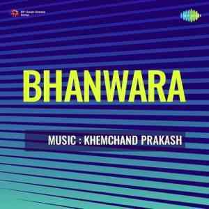 Bhanwara 1944 MP3 Songs