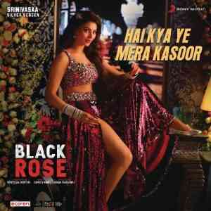 Black Rose 2020 MP3 Songs