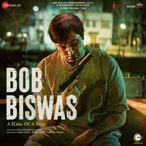 Bob Biswas 2021 MP3 Songs