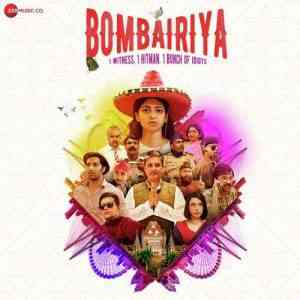 Bombairiya 2018 MP3 Songs