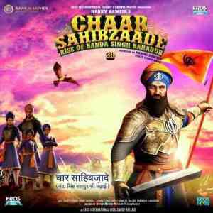 Chaar Sahibzaade - Rise of Banda Singh Bahadur 2016 MP3 Songs