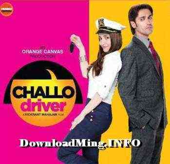 Challo Driver 2012 MP3 Songs