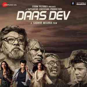 Daas Dev 2018 MP3 Songs