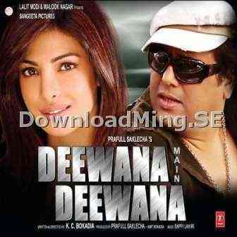 Deewana Main Deewana 2013 MP3 Songs