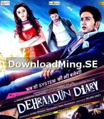 Dehraadun Diary 2013 MP3 Songs