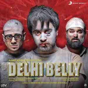 Delhi Belly 2011 MP3 Songs