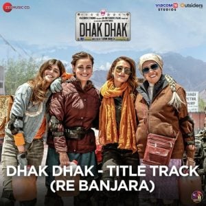 Dhak Dhak 2023 MP3 Songs