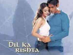 Dil Ka Rishta 2003 MP3 Songs