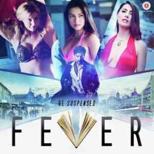 Fever 2016 MP3 Songs