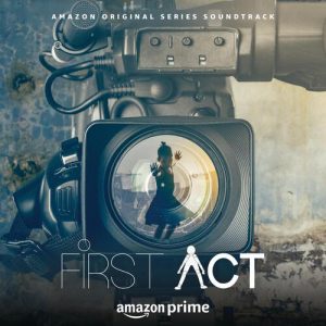 First Act 2024 MP3 Songs