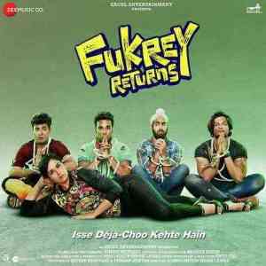 Fukrey Returns 2017 MP3 Songs