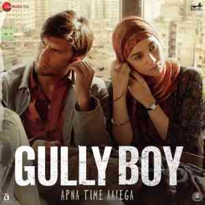 Gully Boy 2019 MP3 Songs