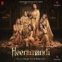 Heeramandi 2024 MP3 Songs Download