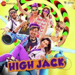 High Jack 2018 MP3 Songs