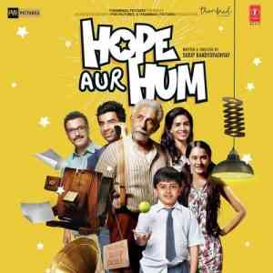 Hope Aur Hum 2018 MP3 Songs