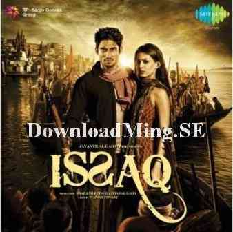 Issaq 2013 MP3 Songs