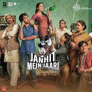 Janhit Mein Jaari 2022 MP3 Songs