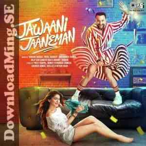 Jawaani Jaaneman 2020 MP3 Songs
