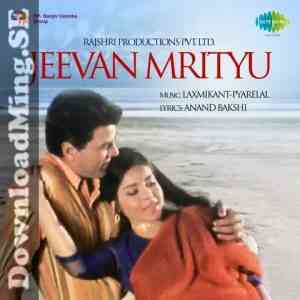 Jeevan Mrityu 1970 MP3 Songs
