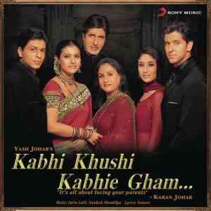 Kabhi Khushi Kabhie Gham 2001 MP3 Songs