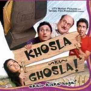 Khosla Ka Ghosla 2006 MP3 Songs