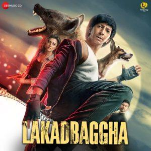 Lakadbaggha 2023 MP3 Songs