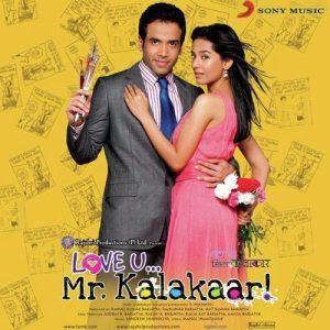 Love U Mr. Kalakaar 2011 MP3 Songs