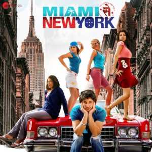 Miami Se New York 2022 MP3 Songs