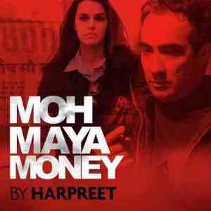 Moh Maya Money 2016 MP3 Songs