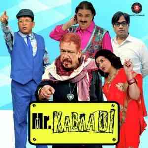 Mr. Kabaadi 2017 MP3 Songs