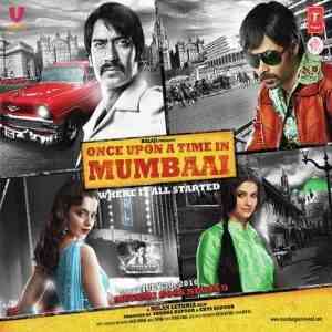 Once Upon A Time In Mumbai 2010 MP3 Songs