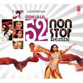 Ooh La La 52 Non Stop Remix 2012 Remix MP3