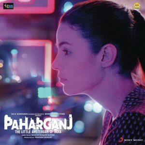 Paharganj 2019 MP3 Songs