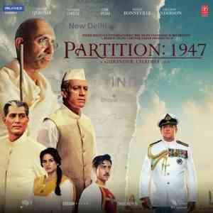 Partition 1947 2017 MP3 Songs