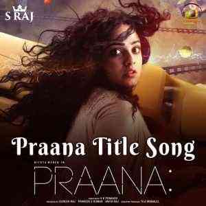Praana 2019 MP3 Songs