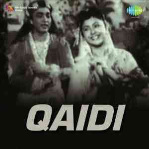 Qaidi 1957 MP3 Songs