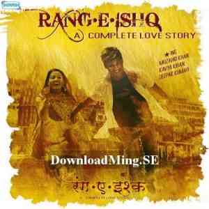 Rang E Ishq a Complete Love Story 2015 MP3 Songs