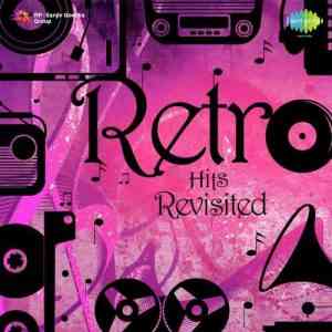 Retro Hits Revisited 2017 MP3 Songs