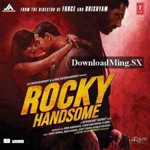Rocky Handsome 2016 MP3 Songs