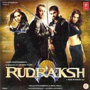 Rudraksh 2004 MP3 Songs