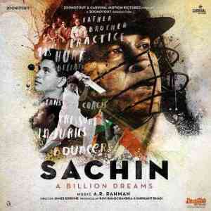 Sachin A Billion Dreams 2017 MP3 Songs