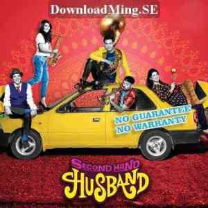 Second Hand Husband 2015 MP3 Songs